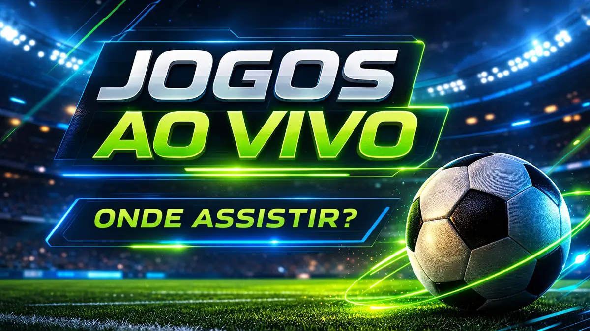 Jogos Ao Vivo: Saiba onde assistir nesta segunda-feira